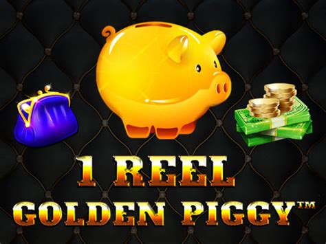 1 Reel Golden Piggy Betfair