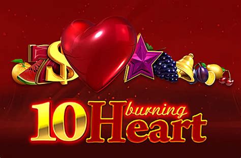 10 Burning Heart Betfair