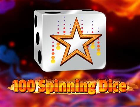 100 Spinning Dice 888 Casino