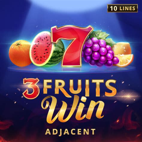 3 Fruits Win 10 Lines Bet365