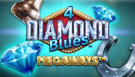 4 Diamond Blues Megaways Bwin