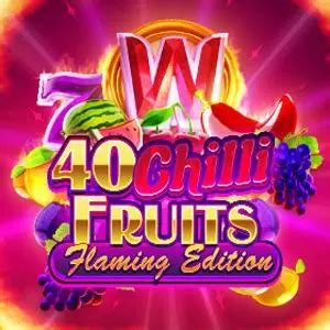 40 Chilli Fruits Flaming Edition Sportingbet