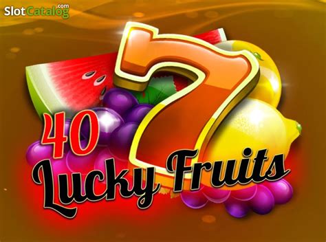 40 Lucky Fruits Pokerstars
