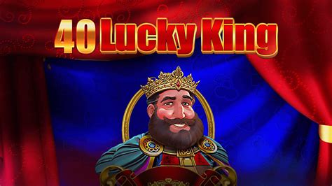 40 Lucky King Novibet