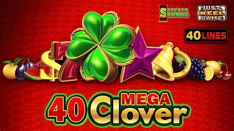 40 Mega Clover Betsul