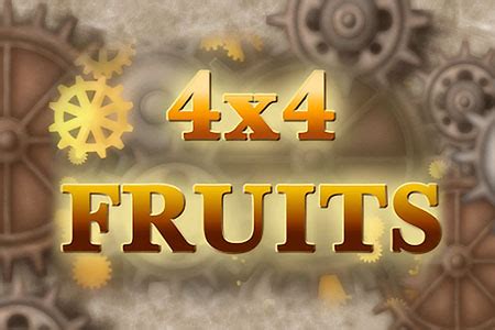 4x4 Fruits Brabet