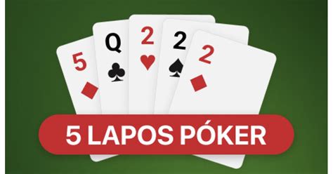 5 Lapos De Poker Online