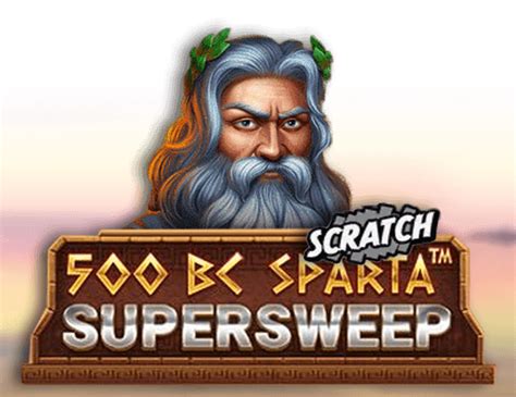 500 Bc Sparta Supersweep Scratch Novibet