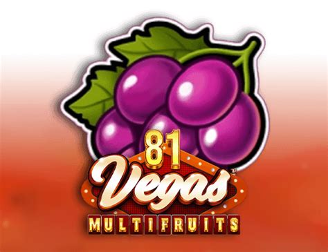 81 Vegas Multi Fruits Pokerstars