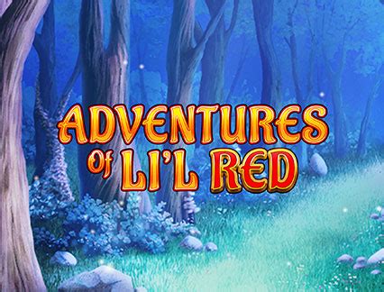 Adventures Of Li L Red Betano