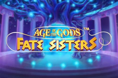 Age Of The Gods Fate Sisters Betway