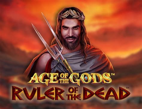 Age Of The Gods Ruler Of The Dead Betano