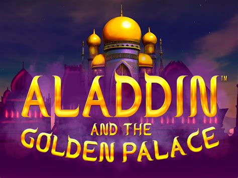 Aladdin And The Golden Palace Betfair