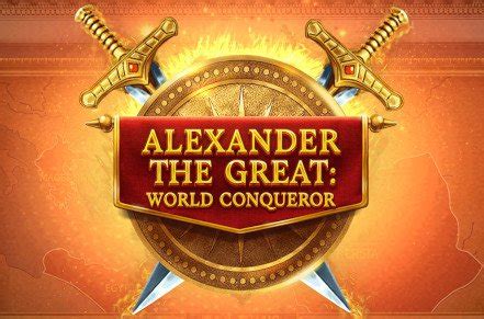 Alexander The Great World Conqueror 1xbet