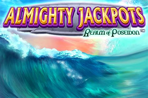 Almighty Jackpots Realm Of Poseidon Bwin