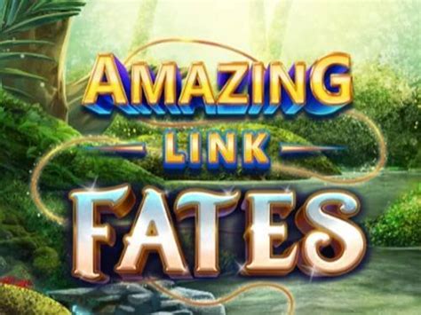 Amazing Link Fates Bet365