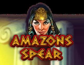 Amazons Spear Slot - Play Online