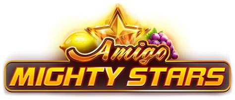 Amigo Mighty Stars 888 Casino