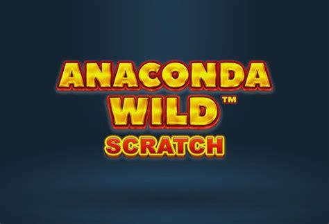 Anaconda Wild Scratch Betsul