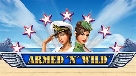 Armed N Wild Bwin