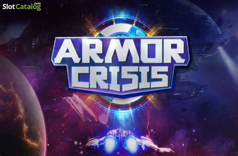 Armor Crisis Bodog