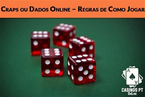 As Regras De Craps Caminhos Dificeis