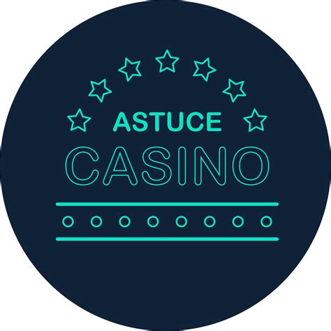 Astuce Casino En Ligne Vrai