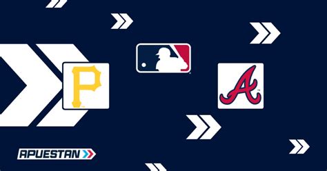 Atlanta Braves vs Pittsburgh Pirates pronostico MLB