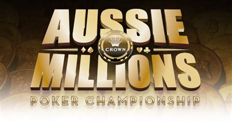 Aussie Millions Crown Casino Poker
