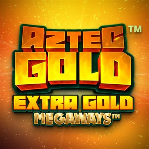 Aztec Gold Extra Gold Megaways Netbet