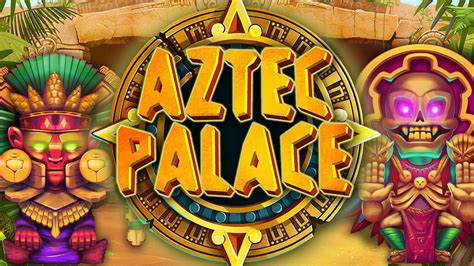 Aztec Palace 888 Casino