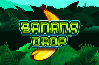 Banana Drop Blaze