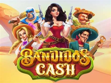 Bandidos Cash Leovegas