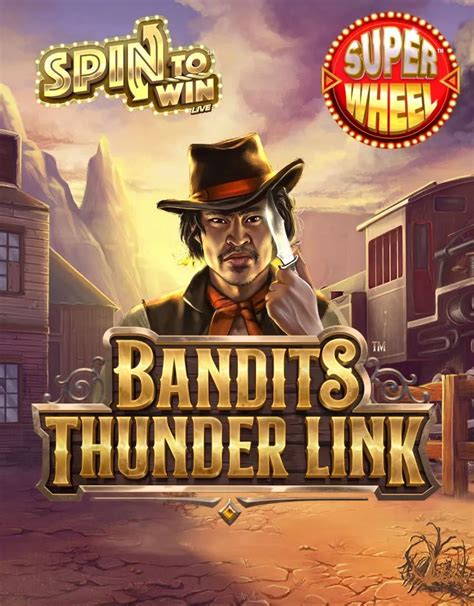 Bandits Thunder Link 888 Casino