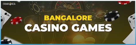 Bangalore Casino