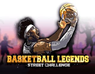 Basketball Legends Street Challange Betsson