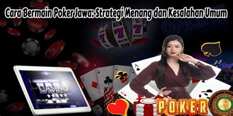 Bermain Poker Jawa