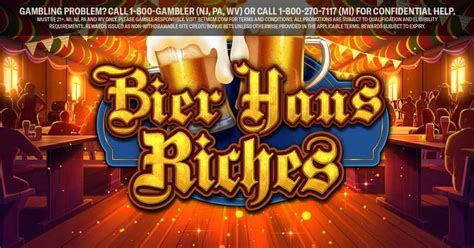 Bier Haus Riches Bet365
