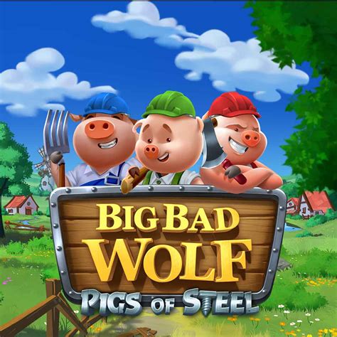 Big Bad Wolf Pigs Of Steel Leovegas