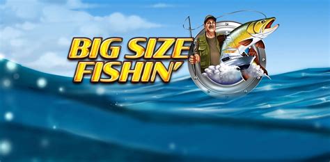 Big Size Fishin Novibet