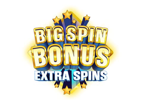 Big Spin Bonus Extra Spins Betano