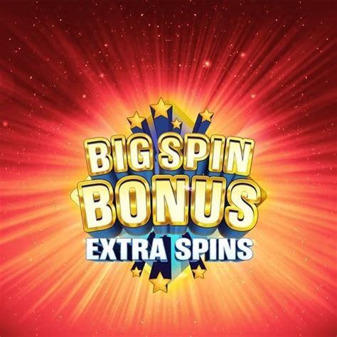 Big Spin Bonus Extra Spins Netbet