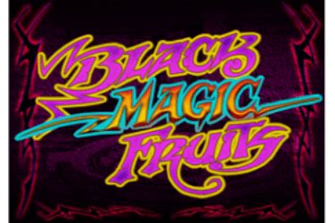 Black Magic Fruits Betsul