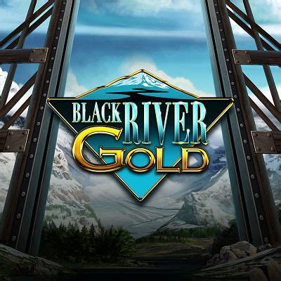 Black River Gold Blaze