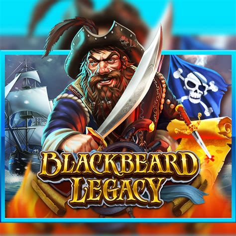Blackbeard Legacy Bwin