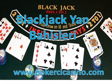 Blackjack Te Yan Bahisler