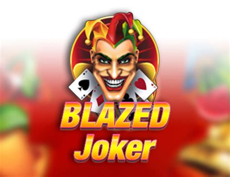 Blazed Joker Betfair