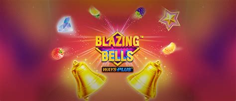 Blazing Bells Bet365