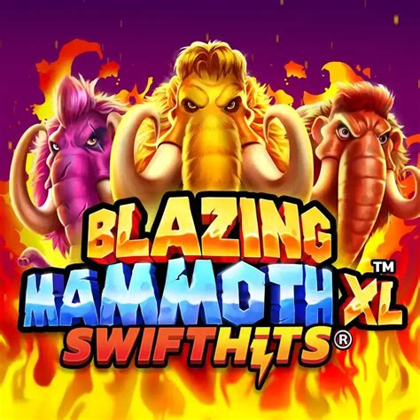 Blazing Mammoth Xl Blaze