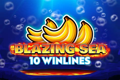 Blazing Sea 10 Slot Gratis